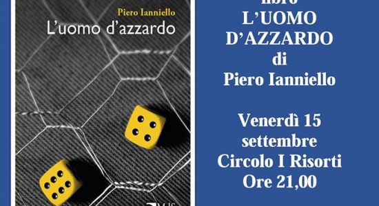 L'uomo d'azzardo i risorti 15 settembre